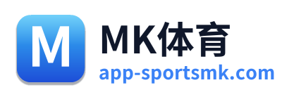 MK体育